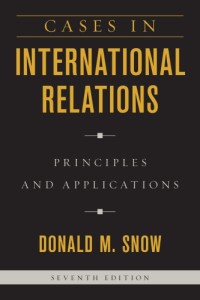 Image of Cases in international relations: principles and applications