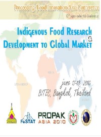 Image of Food Innovation Asia Conference 2010:Indigenous Food Research and Development to Global Market, June 17-18 2010, BITEC, Bangkok, THAILAND
