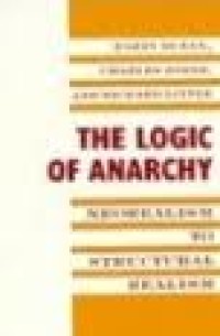 Image of The logic of anarchy : neorealism to structural realism