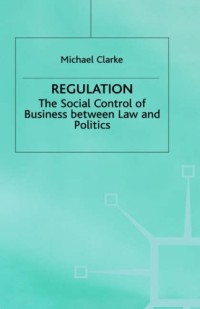 Image of Regulation: the social control of business between law and politics