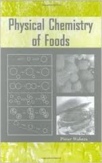 Image of Physical chemistry of foods