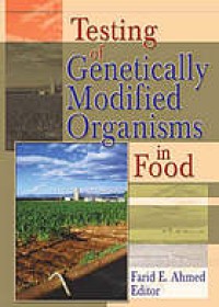 Image of Testing of genetically modified organisms in foods