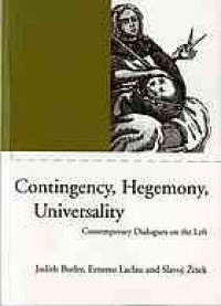 Image of Contingency, hegemony, universality : contemporary dialogues on the left