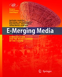 Image of E-merging media: communication and the media economy of the future