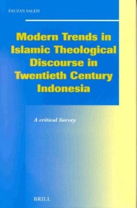 Image of Modern trends in Islamic theological discourse in 20th century Indonesia: a critical study