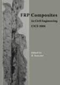 Image of PROCEEDINGS OF THE SECOND INTERNATIONAL CONFERENCE ON FRP COMPOSITES IN CIVIL ENGINEERING – CICE 2004, 8–10 DECEMBER 2004, ADELAIDE, AUSTRALIA