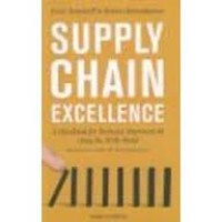 Image of Supply chain excellence: a handbook for dramatic improvement using the SCOR model