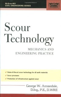 Image of Scour technology: mechanics and engineering practice