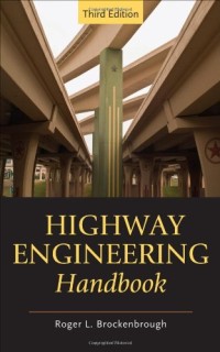 Image of Highway engineering handbook: building and rehabilitating the infrastructure