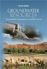 Image of Groundwater resources: sustainability, management, and restoration