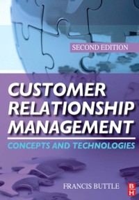 Image of Customer relationship management: concepts and technologies