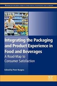 Image of Integrating the packaging and product experience in food and beverages: a road-map to consumer satisfaction