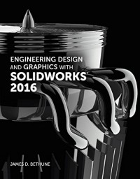 Image of Engineering Design and Graphics with SolidWorks 2016