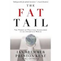 Image of The fat tail: the power of political knowledge in an uncertain world