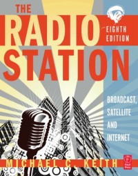 Image of The radio station: broadcast, satellite & internet
