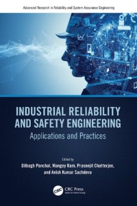 Image of Industrial reliability and safety engineering: applications and practices