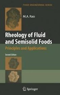 Image of Rheology of fluid and semisolid foods : principles and applications