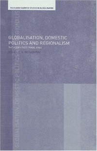 Image of Globalisation, domestic politics, and regionalism: the ASEAN Free Trade Area