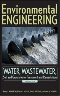 Image of Environmental engineering. Water, wastewater, soil, and groundwater treatment and remediation