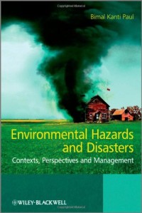 Image of Environmental hazards and disasters: contexts, perspectives and management