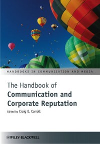 Image of The handbook of communication and corporate reputation