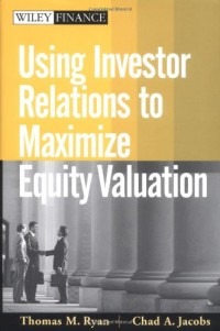Image of Using investor relations to maximize equity valuation
