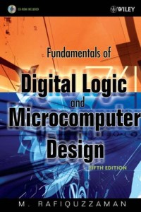 Image of Fundamentals of digital logic and microcomputer design
