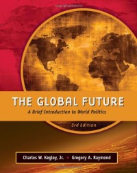 Image of The global future: a brief introduction to world politics