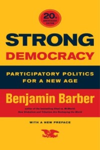 Image of Strong democracy : participatory politics for a new age