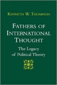 Image of Fathers of international thought : the legacy of political theory