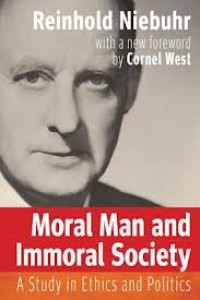 Image of Moral man and immoral society: a study in ethics and politics