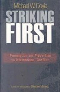 Image of Striking first : preemption and prevention in international conflict