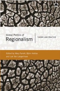 Image of Global politics of regionalism: theory and practice