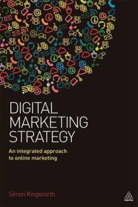 Image of Digital marketing strategy: an integrated approach to online marketing