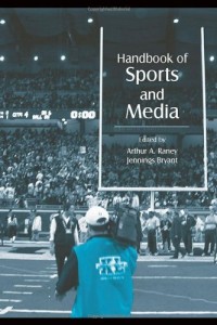 Image of Handbook of sports and media