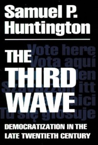 Image of The third wave : democratization in the late twentieth century