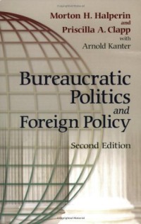 Image of Bureaucratic politics and foreign policy