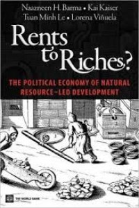 Image of Rents to riches?: the political economy of natural resource-led development