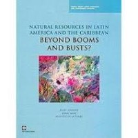 Image of Natural resources in Latin America and the Caribbean: beyond booms and busts?