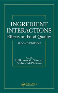 Image of Ingredient interactions: effects on food quality