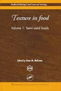 Image of Texture in Food: Volume 1: Semi-Solid Foods (Woodhead Publishing in Food Science and Technology)