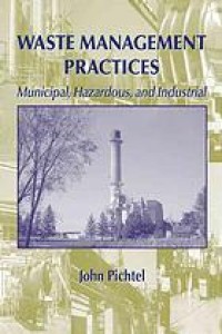 Image of Waste management practices: municipal, hazardous, and industrial