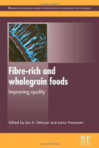 Image of Fibre-Rich and Wholegrain Foods. Improving Quality