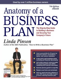 Image of Anatomy of a business plan: the step-by-step guide to building your business and securing your company's future