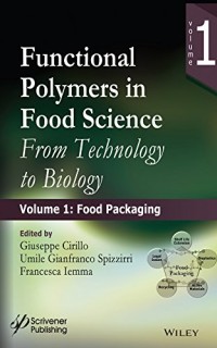 Image of Functional polymers in food science: from technology to biology Vol.1