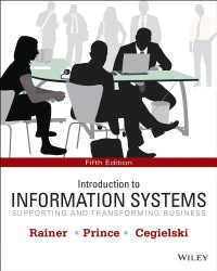 Image of Introduction to information systems: supporting and transforming business