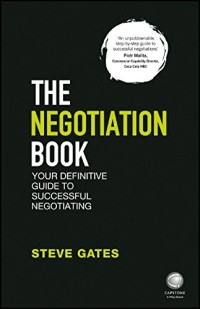 Image of The negotiation book: your definitive guide to successful negotiating