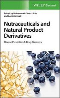 Image of Nutraceuticals and natural product derivatives: disease prevention & drug discovery
