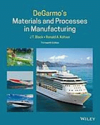 Image of DeGarmo's materials and processes in manufacturing