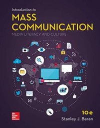 Image of Introduction to mass communication: media literacy and culture
